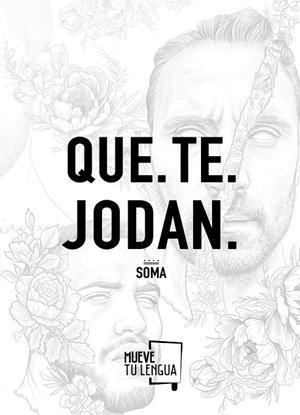 QUE. TE. JODAN. | 9788417284305 | PRIETO SÁNCHEZ, ORIOL (SOMA) | Galatea Llibres | Llibreria online de Reus, Tarragona | Comprar llibres en català i castellà online
