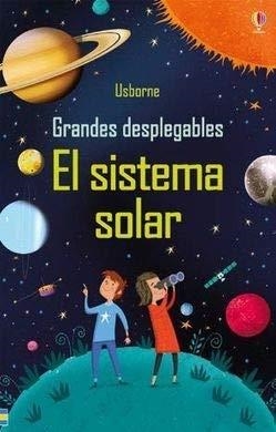 EL SISTEMA SOLAR GRANDES DESPLEGABLES | 9781474954068 | SMITH, SAM | Galatea Llibres | Llibreria online de Reus, Tarragona | Comprar llibres en català i castellà online
