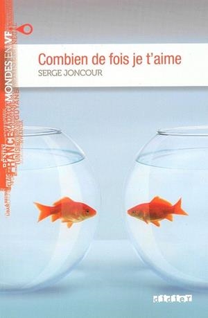 COMBIEN DE FOIS JE T'AIME | 9782278073955 | JONCOUR, SERGE | Galatea Llibres | Librería online de Reus, Tarragona | Comprar libros en catalán y castellano online