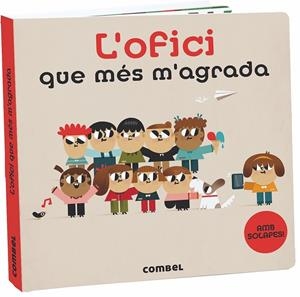 L'OFICI QUE MÉS M'AGRADA | 9788491013860 | Galatea Llibres | Librería online de Reus, Tarragona | Comprar libros en catalán y castellano online