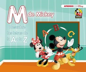 M DE MICKEY. DESCUBRE LAS LETRAS DE LA A A LA Z | 9788416931910 | Galatea Llibres | Llibreria online de Reus, Tarragona | Comprar llibres en català i castellà online