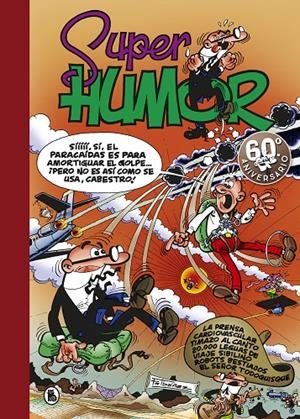 SUPER HUMOR 25 | 9788402421814 | IBÁÑEZ, FRANCISCO | Galatea Llibres | Librería online de Reus, Tarragona | Comprar libros en catalán y castellano online