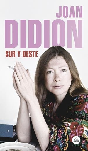 SUR Y OESTE | 9788439734796 | DIDION, JOAN | Galatea Llibres | Llibreria online de Reus, Tarragona | Comprar llibres en català i castellà online
