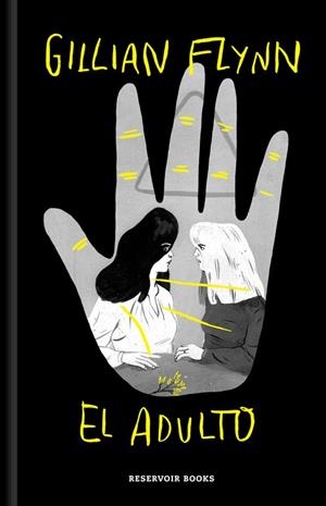 EL ADULTO | 9788417125936 | FLYNN, GILLIAN | Galatea Llibres | Llibreria online de Reus, Tarragona | Comprar llibres en català i castellà online