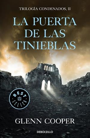 LA PUERTA DE LAS TINIEBLAS. TRILOGÍA CONDENADOS 2 | 9788466344562 | COOPER, GLENN | Galatea Llibres | Llibreria online de Reus, Tarragona | Comprar llibres en català i castellà online