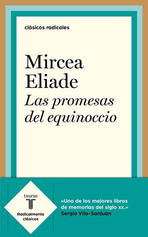 LAS PROMESAS DEL EQUINOCCIO | 9788430619399 | ELIADE, MIRCEA | Galatea Llibres | Llibreria online de Reus, Tarragona | Comprar llibres en català i castellà online