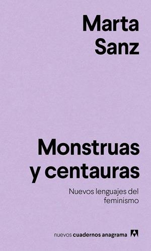 MONSTRUAS Y CENTAURAS | 9788433916228 | SANZ, MARTA | Galatea Llibres | Llibreria online de Reus, Tarragona | Comprar llibres en català i castellà online