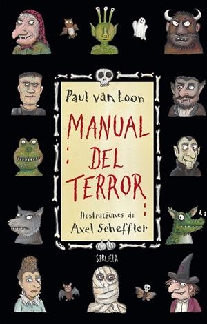 MANUAL DEL TERROR | 9788417454524 | VAN LOON, PAUL | Galatea Llibres | Librería online de Reus, Tarragona | Comprar libros en catalán y castellano online
