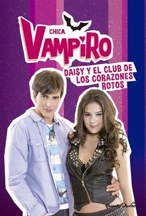 CHICA VAMPIRO. DAISY Y EL CLUB DE LOS CORAZONES ROTOS | 9788408195122 | Galatea Llibres | Librería online de Reus, Tarragona | Comprar libros en catalán y castellano online