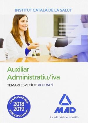 AUXILIAR ADMINISTRATIU/IVA ICS TEMARI ESPECIFIC VOL.3 | 9788414221136 | VV.AA. | Galatea Llibres | Librería online de Reus, Tarragona | Comprar libros en catalán y castellano online