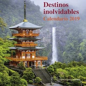CALENDARIO 2019 DESTINOS INOLVIDABLES | 9788448024734 | Galatea Llibres | Librería online de Reus, Tarragona | Comprar libros en catalán y castellano online