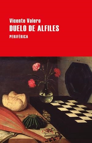 DUELO DE ALFILES | 9788416291717 | VALERO, VICENTE | Galatea Llibres | Librería online de Reus, Tarragona | Comprar libros en catalán y castellano online
