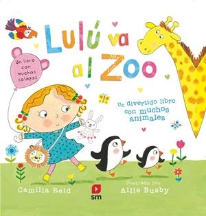 LULU VA AL ZOO | 9788491076124 | REID, CAMILLA | Galatea Llibres | Librería online de Reus, Tarragona | Comprar libros en catalán y castellano online