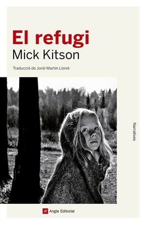 EL REFUGI | 9788417214425 | KITSON, MICK | Galatea Llibres | Llibreria online de Reus, Tarragona | Comprar llibres en català i castellà online
