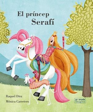 EL PRÍNCEP SERAFÍ | 9788417050689 | DÍEZ REAL, RAQUEL | Galatea Llibres | Llibreria online de Reus, Tarragona | Comprar llibres en català i castellà online
