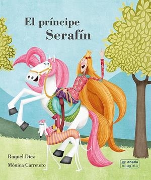 EL PRINCIPE SERAFIN | 9788417050559 | DIEZ, RAQUEL | Galatea Llibres | Llibreria online de Reus, Tarragona | Comprar llibres en català i castellà online