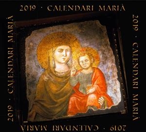 CALENDARI MARIÀ 2019 | 9788491361350 | T EQUIP D?EDICIÓ EDITORIAL CLARE/EQUIP DÂ??EDICIÓ EDITORIAL CLARET | Galatea Llibres | Librería online de Reus, Tarragona | Comprar libros en catalán y castellano online