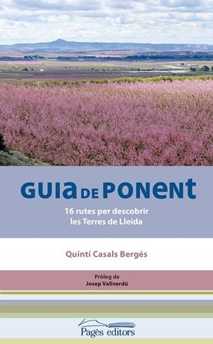 GUIA DE PONENT | 9788413030128 | CASALS BERGÉS, QUINTÍ | Galatea Llibres | Librería online de Reus, Tarragona | Comprar libros en catalán y castellano online