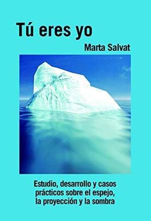 TU ERES YO | 9788460815228 | SALVAT, MARTA | Galatea Llibres | Librería online de Reus, Tarragona | Comprar libros en catalán y castellano online