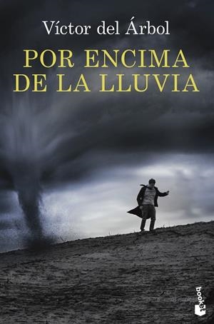 POR ENCIMA DE LA LLUVIA | 9788423354467 | DEL ARBOL, VICTOR | Galatea Llibres | Llibreria online de Reus, Tarragona | Comprar llibres en català i castellà online