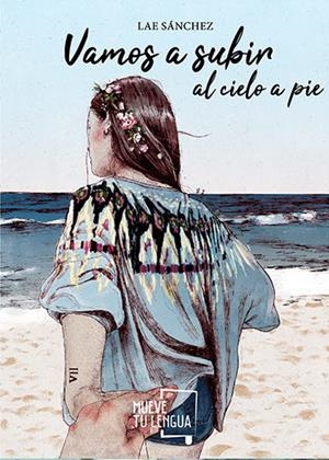 VAMOS A SUBIR AL CIELO A PIE | 9788417284336 | SÁNCHEZ, LAE | Galatea Llibres | Llibreria online de Reus, Tarragona | Comprar llibres en català i castellà online