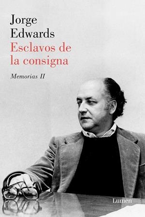 ESCLAVOS DE LA CONSIGNA | 9788426405692 | EDWARDS, JORGE | Galatea Llibres | Llibreria online de Reus, Tarragona | Comprar llibres en català i castellà online
