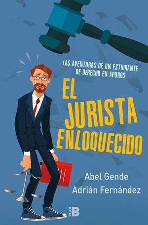 EL JURISTA ENLOQUECIDO | 9788417001452 | GENDE, ABEL | Galatea Llibres | Llibreria online de Reus, Tarragona | Comprar llibres en català i castellà online