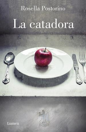 LA CATADORA | 9788426405180 | POSTORINO, ROSELLA | Galatea Llibres | Librería online de Reus, Tarragona | Comprar libros en catalán y castellano online