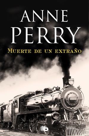 MUERTE DE UN EXTRAÑO (DETECTIVE WILLIAM MONK 13) | 9788490705070 | PERRY, ANNE | Galatea Llibres | Llibreria online de Reus, Tarragona | Comprar llibres en català i castellà online