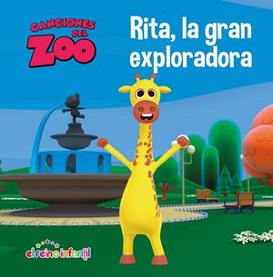 RITA, LA GRAN EXPLORADORA (CANCIONES DEL ZOO) (REINO INFANTIL. PRIMERAS LECTURAS | 9788448850890 | Galatea Llibres | Llibreria online de Reus, Tarragona | Comprar llibres en català i castellà online