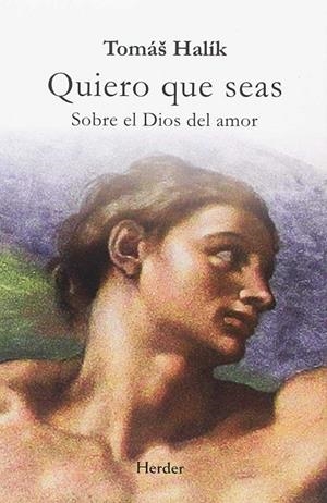 QUIERO QUE SEAS | 9788425438684 | HALÍK, TOMÁŠ | Galatea Llibres | Librería online de Reus, Tarragona | Comprar libros en catalán y castellano online
