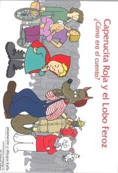 CAPERUCITA ROJA Y EL LOBO FEROZ. COMO ERA EL CUENTO? | 9788472909007 | KAFFA | Galatea Llibres | Librería online de Reus, Tarragona | Comprar libros en catalán y castellano online
