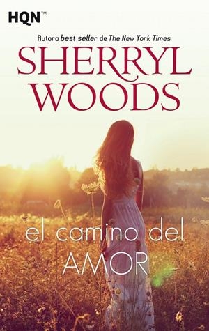 EL CAMINO DEL AMOR  | 9788491884071 | WOODS, SHERRYL | Galatea Llibres | Librería online de Reus, Tarragona | Comprar libros en catalán y castellano online