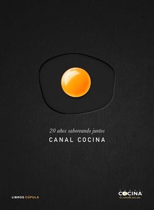 20 AÑOS SABOREANDO JUNTOS. CANAL COCINA | 9788448024932 | CANAL COCINA | Galatea Llibres | Librería online de Reus, Tarragona | Comprar libros en catalán y castellano online