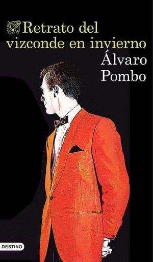 RETRATO DEL VIZCONDE EN INVIERNO | 9788423354429 | POMBO, ÁLVARO | Galatea Llibres | Llibreria online de Reus, Tarragona | Comprar llibres en català i castellà online