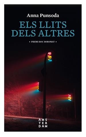 ELS LLITS DELS ALTRES | 9788416743780 | PUNSODA I RICART, ANNA | Galatea Llibres | Librería online de Reus, Tarragona | Comprar libros en catalán y castellano online