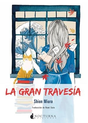 LA GRAN TRAVESÍA | 9788416858712 | MIURA, SHION | Galatea Llibres | Librería online de Reus, Tarragona | Comprar libros en catalán y castellano online