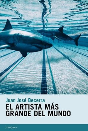 EL ARTISTA MÁS GRANDE DEL MUNDO | 9788415934554 | BECERRA, JUAN JOSÉ | Galatea Llibres | Librería online de Reus, Tarragona | Comprar libros en catalán y castellano online