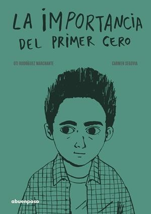 LA IMPORTANCIA DEL PRIMER CERO | 9788417555030 | RODRÍGUEZ MARCHANTE, OTI | Galatea Llibres | Llibreria online de Reus, Tarragona | Comprar llibres en català i castellà online