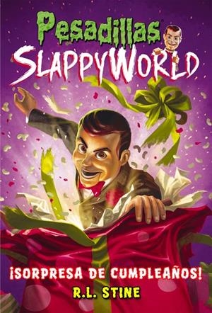 SORPRESA DE CUMPLEAÑOS! PESADILLAS SLAPPYWORLD 1 | 9788417615024 | STINE, R.L. | Galatea Llibres | Llibreria online de Reus, Tarragona | Comprar llibres en català i castellà online
