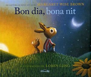 BON DIA, BONA NIT | 9788484705888 | WISE BROWN, MARGARET | Galatea Llibres | Librería online de Reus, Tarragona | Comprar libros en catalán y castellano online