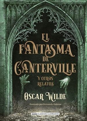 EL FANTASMA DE CANTERVILLE Y OTROS RELATOS | 9788417430054 | WILDE, OSCAR | Galatea Llibres | Llibreria online de Reus, Tarragona | Comprar llibres en català i castellà online