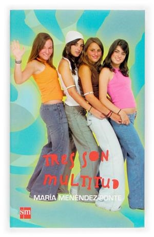 TRES SON MULTITUD | 9788434833623 | MENEDEZ PONTE, MARIA | Galatea Llibres | Librería online de Reus, Tarragona | Comprar libros en catalán y castellano online