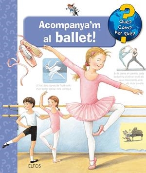 ACOMPANYA'M AL BALLET | 9788417492267 | DORIS, RÜBEL | Galatea Llibres | Llibreria online de Reus, Tarragona | Comprar llibres en català i castellà online