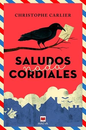 SALUDOS NADA CORDIALES | 9788417108816 | CARLIER, CHRISTOPHE | Galatea Llibres | Llibreria online de Reus, Tarragona | Comprar llibres en català i castellà online