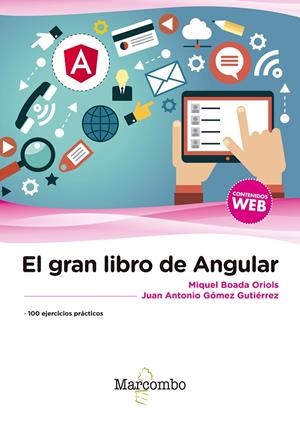 EL GRAN LIBRO DE ANGULAR | 9788426726049 | BOADA ORIOLS, MIQUEL | Galatea Llibres | Llibreria online de Reus, Tarragona | Comprar llibres en català i castellà online