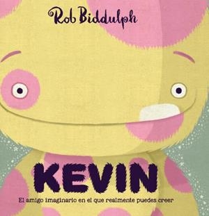 KEVIN | 9788417497019 | BIDDULPH, ROB | Galatea Llibres | Llibreria online de Reus, Tarragona | Comprar llibres en català i castellà online