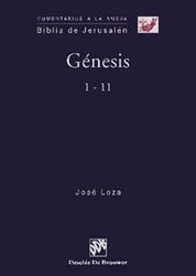 GENESIS 1-11 ( COMENTARIOS A L NUEVA BIBLIA DE JERUSALEN) | 9788433019523 | LOZA, JOSE | Galatea Llibres | Librería online de Reus, Tarragona | Comprar libros en catalán y castellano online