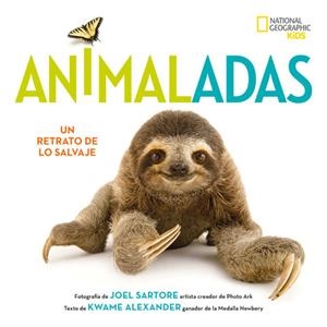 ANIMALADAS. RETRATOS DE LA VIDA SALVAJE | 9788482987286 | SARTORE, JOEL | Galatea Llibres | Llibreria online de Reus, Tarragona | Comprar llibres en català i castellà online