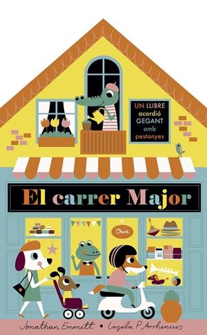 EL CARRER MAJOR. LLIBRE ACORDIÓ | 9788491375395 | ARRHENIUS, INGELA P./EMMETT, JONATHAN | Galatea Llibres | Librería online de Reus, Tarragona | Comprar libros en catalán y castellano online